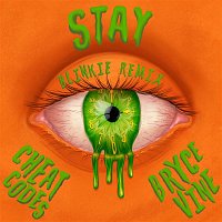 Cheat Codes x Bryce Vine – Stay (Blinkie Remix)