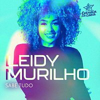 Leidy Murilho – Sabe Tudo