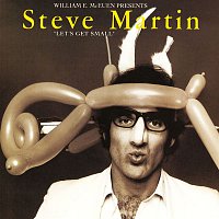 Steve Martin – Let's Get Small