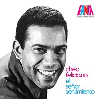 Cheo Feliciano – A Man And His Music: El Senor Sentimiento