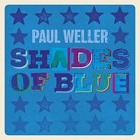 Paul Weller – Shades Of Blue