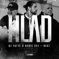 DJ Fatte & Regie 257 – Hlad (feat. Rest)