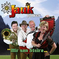 Jauk Power – Wir san Steira