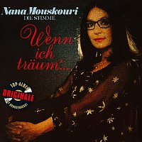 Nana Mouskouri – Wenn ich traum'... (Originale)