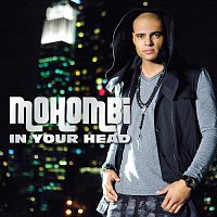 Mohombi – In Your Head