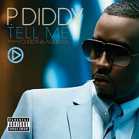 P. Diddy – Tell Me (feat. Christina Aguilera)