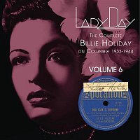 Billie Holiday – Lady Day: The Complete Billie Holiday On Columbia - Vol. 6