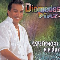 Diomedes Diaz – Experiencias Vividas