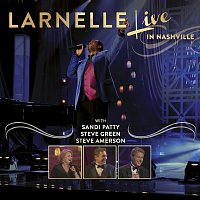 Larnelle Harris – Live In Nashville [Live]