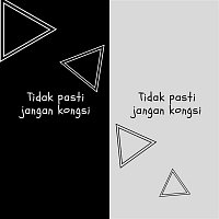 Tidak Pasti Jangan Kongsi (feat. Adam)