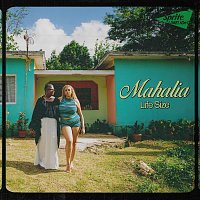 Mahalia – Life Size