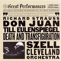 George Szell – Strauss: Til Eulenspiegel's Merry Pranks, Op. 28, Don Juan, Op. 20, and Death and Transfiguration, Op. 24