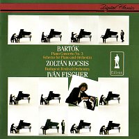 Zoltán Kocsis, Budapest Festival Orchestra, Iván Fischer – Bartók: Piano Concerto No. 3; Scherzo For Piano & Orchestra