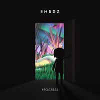 EMBRZ – Progress EP