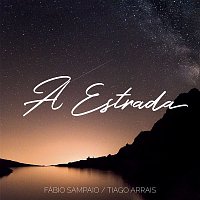 Fabio Sampaio, Os Arrais – A Estrada