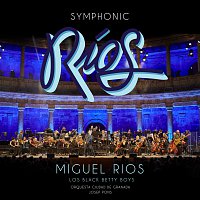 Miguel Ríos – Symphonic Ríos [En Directo / 2017]