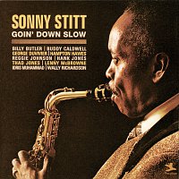 Sonny Stitt – Goin' Down Slow