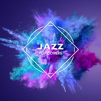 Různí interpreti – Jazz Pop Covers