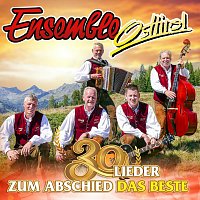 Ensemble Osttirol – 30 Lieder - zum Abschied das Beste