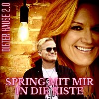 Dieter Hause 2.0 – Spring mit mir in die Kiste