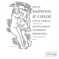 Minnesota Orchestra, Antal Dorati – Ravel: Daphnis et Chloé [The Mercury Masters: The Mono Recordingsblank]]