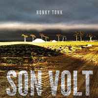 Son Volt – Honky Tonk