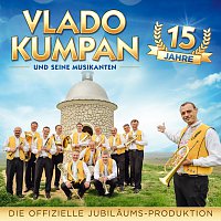 Vlado Kumpan und seine Musikanten – 15 Jahre - Instrumental