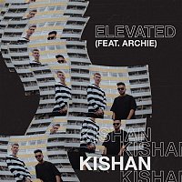 Kishan – Elevated (feat. Archie)