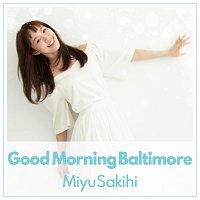 Miyu Sakihi – Good Morning Baltimore