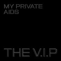 Přední strana obalu CD My Private AIDS