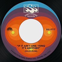 Oscar Irving – If It Ain't One Thing It's Another / My Pillow Stays Wet