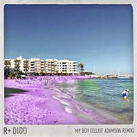 R Plus & Dido – My Boy (Elliot Adamson Remix)