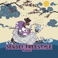 Freasy – Sensei Freestyle