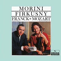 Erica Morini, Rudolf Firkušný – Franck: Violin Sonata; Mozart: Violin Sonata No. 33, K. 481