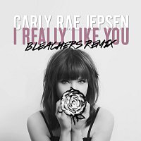 Carly Rae Jepsen – I Really Like You [Bleachers Remix]
