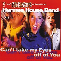 Hermes House Band – Can't Take My Eyes Off Of You