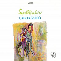 Gabor Szabo – Spellbinder