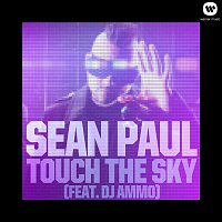 Sean Paul – Touch The Sky (feat. DJ Ammo)