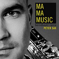 Peter Sax – Ma Ma Music 