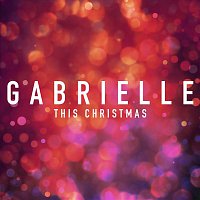 Gabrielle – This Christmas