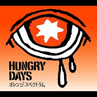 Hungry Days – Orange Spectrum