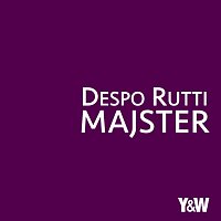 Despo Rutti – Majster