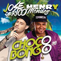Jose De Rico, Henry Mendez – Chocobongo