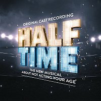 Přední strana obalu CD HALF TIME (Original Cast Recording)