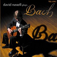 David Russell – David Russell Plays Bach