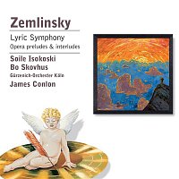 Zemlinsky: Lyric Symphony etc