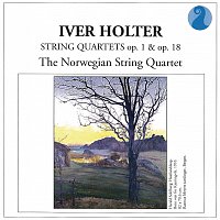 Norwegian String Quartet – Holter: String Quartets Op. 1 & Op. 18