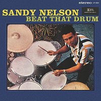Sandy Nelson – Beat That Drum