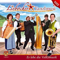 Liebocher Tanzlmusi – Es lebe die Volksmusik