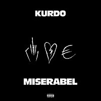 Kurdo – Miserabel